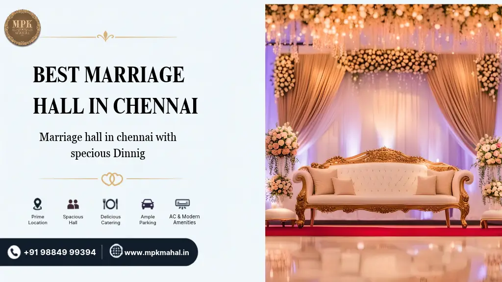 Best Marriage Hall in Chennai